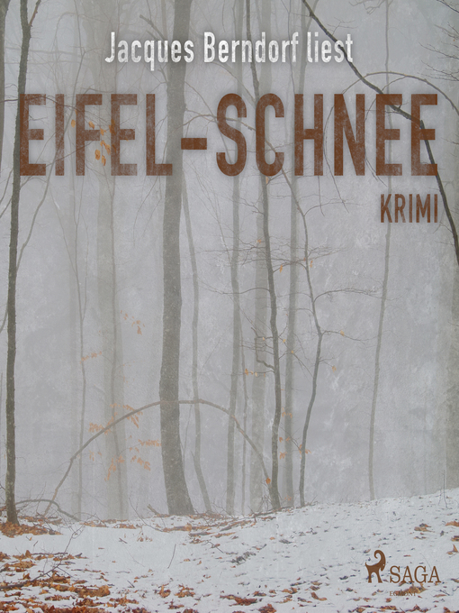 Title details for Eifel-Schnee--Kriminalroman aus der Eifel by Jacques Berndorf - Available